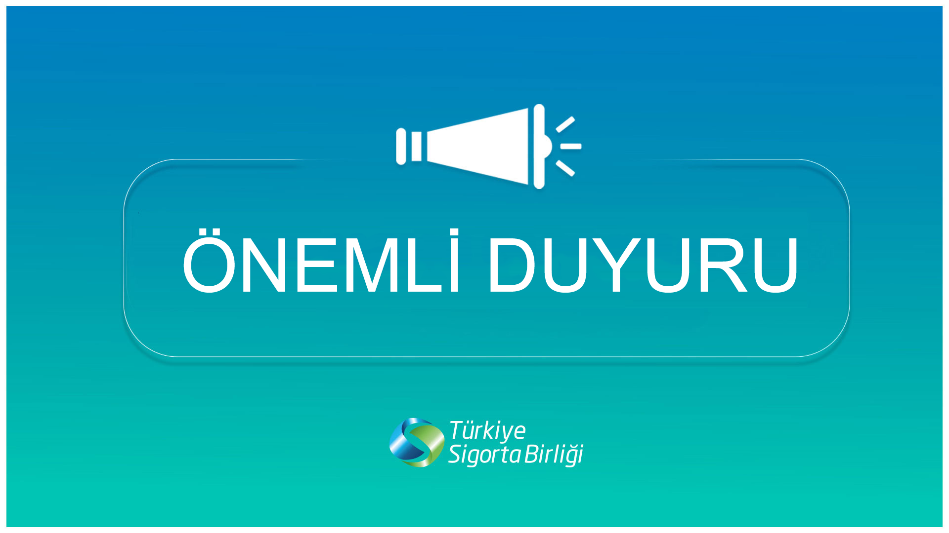 Önemli Duyuru